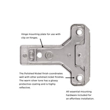 Load image into Gallery viewer, Hinge Concealed Face Frame Self-Close Mounting Plate 1 mm (2 Hinges/Per Pack) in Polished Nickel - Hickory Hardware