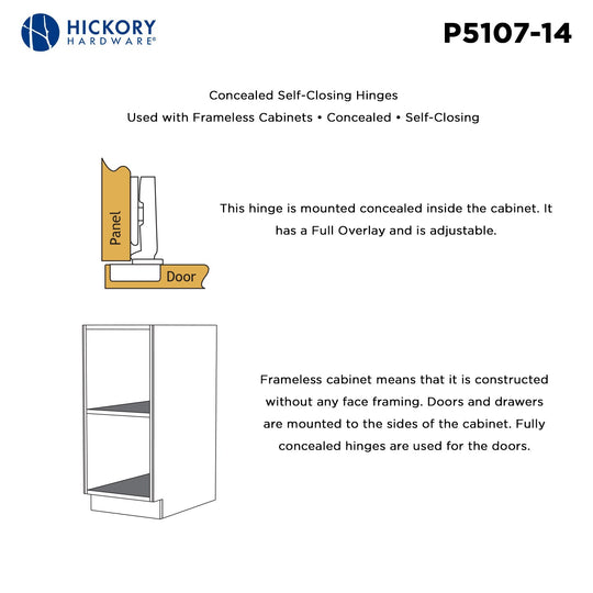 Concealed Hinge Full Overlay Frameless Self-Close in Polished Nickel - Hickory Hardware