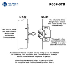 Load image into Gallery viewer, Door Catch 15/16 Inch Center to Center in Statuary Bronze - Hickory Hardware